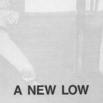 9/1991 – 00020003 thru 00020008 – “A New Low”, Collins & Milazzo, Claudio Botello Gallery, catalog 9/1991 – 00020003 thru 00020008 – “A New Low”, Collins & Milazzo, Claudio Botello Gallery, catalog