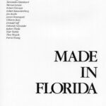 “Made in Florida”, USF Contemporary Art Museum, catalog “Made in Florida”, USF Contemporary Art Museum, catalog