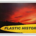 “Plastic History”, Gadsden Arts Center, card/Burt Cox essay